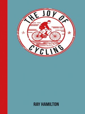 cover image of The Joy of Cycling